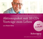 10 CDs im Aktionspaket: Vorträge zum Leben von Robert Betz
